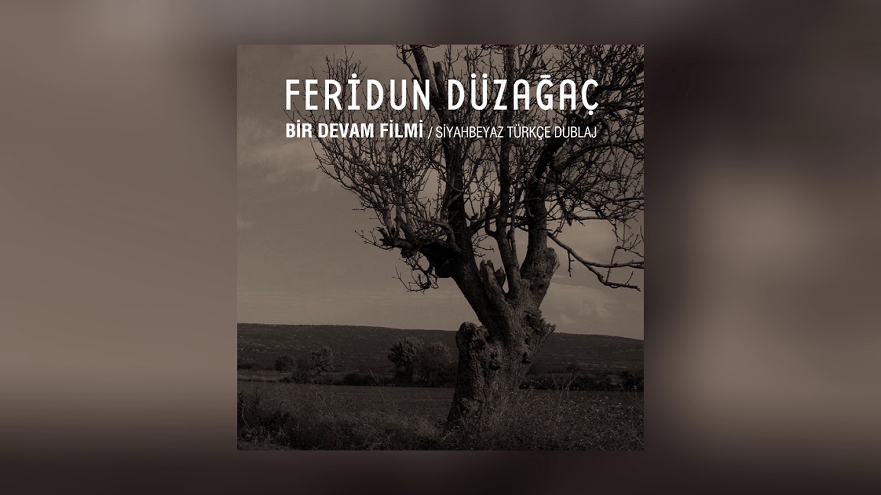 Feridun Düzağaç - Aşk Çok Uzak (Bir Devam Filmi)