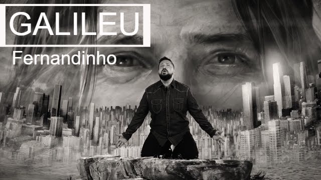 FERNANDINHO | GALILEU (CLIPE OFICIAL)