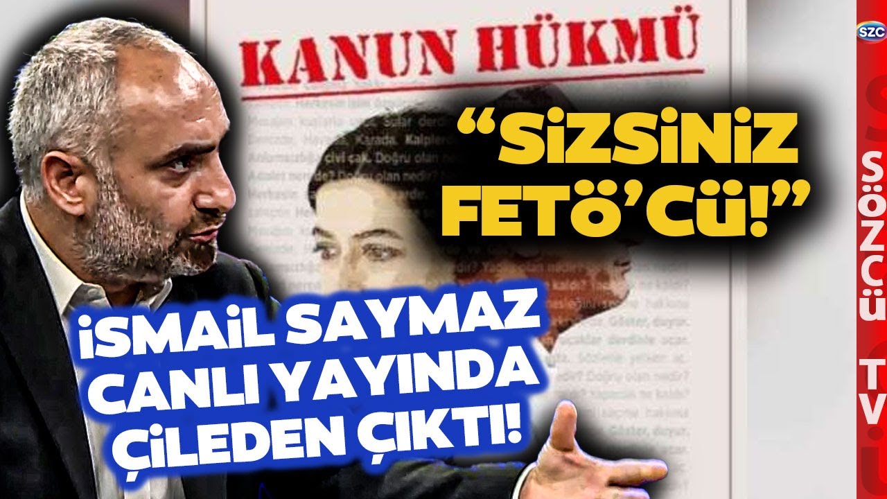 'FETÖ'NÜN TİLLAHI SİZSİNİZ' İsmail Saymaz Kanun Hükmü Filmi Kararına Çok Sinirlendi