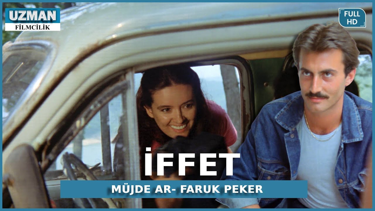 İffet - Türk Filmi (Restorasyonlu) - Müjde Ar & Faruk Peker #müjdear