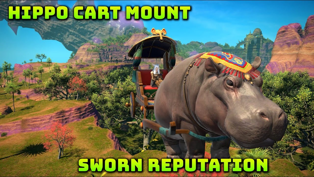 FFXIV: Sworn Reputation Rewards - Hippo Riders - Hippo Cart Mount