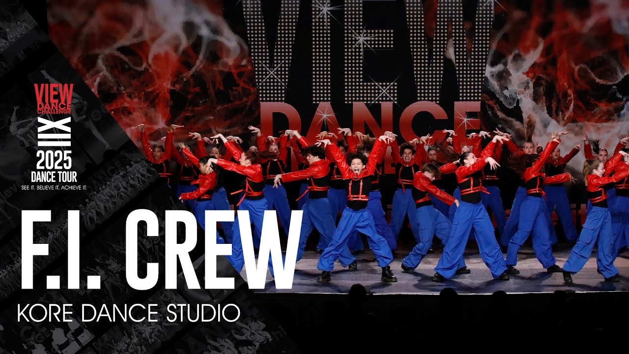 F.I. Crew - Kore Dance Studio - VIEW Dance Challenge