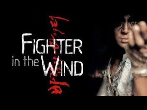 Fighter in the Wind (2004) Full Movie | Hindi Dubbed