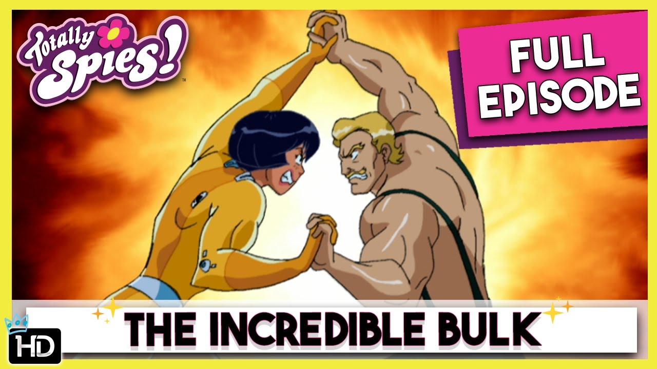 Fighting Bulky-Baddie's | Totally Spies | Season 3 Episode 10