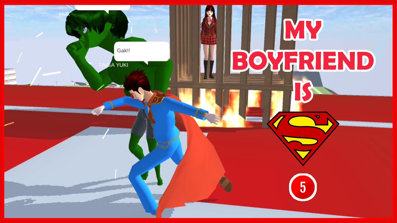 [Film] My Boyfriend is Superman - Episode 5 || SAKURA School Simulator