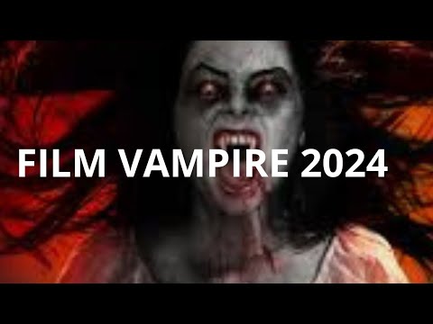 Film Vampire Complet en Français _Le Sang de La Vengeance (2024)❤️