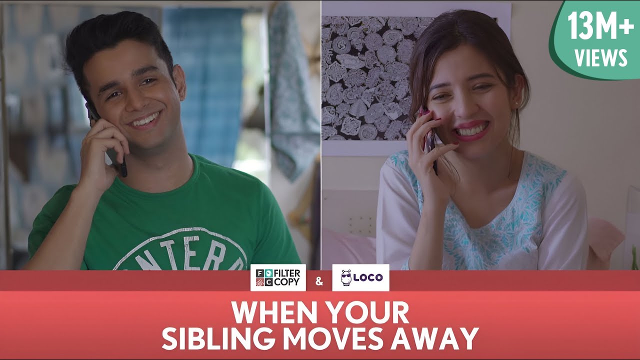 FilterCopy | When Your Sibling Moves Away (Rakhi Special) | Ft. Ritvik Sahore and Barkha Singh