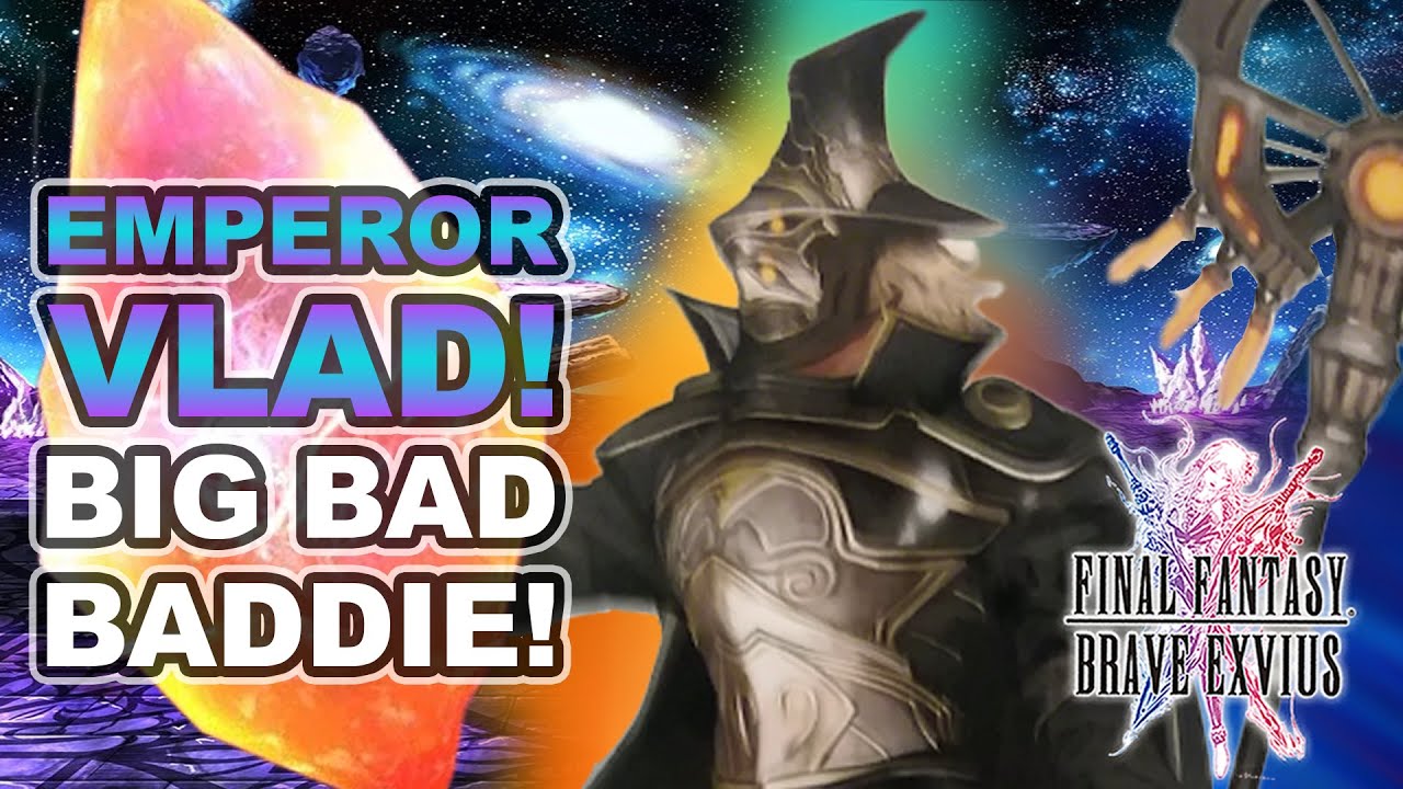 Final Fantasy Brave Exvius - Unit Reviews, Guides, Rotations - How to Use Emperor Vlad!