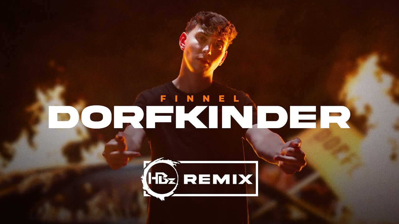 Finnel - Dorfkinder (HBz Remix)