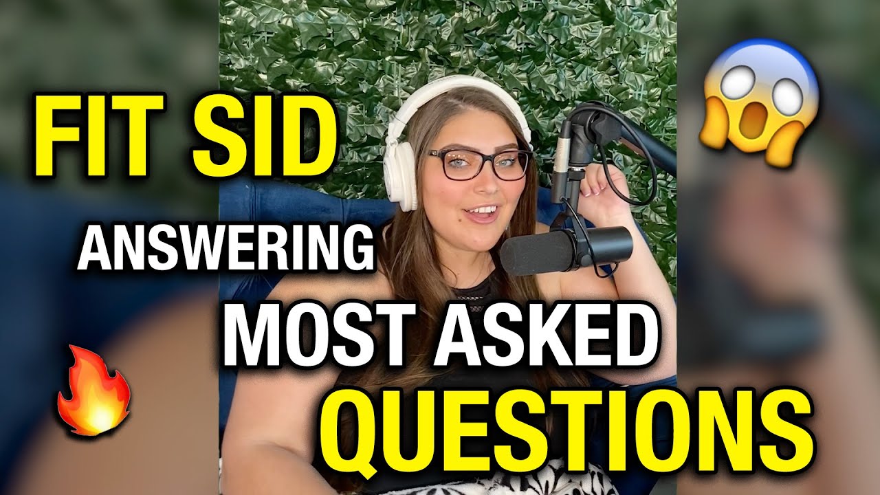Fit Sid Answering MOST ASKED QUESTIONS- Dirty CEO Podcast Ep 52
