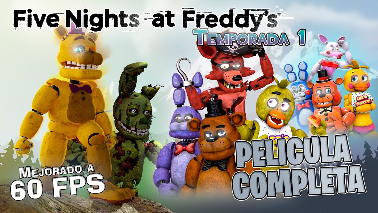 FIVE NIGHTS AT FREDDY'S || PELICULA COMPLETA EN ESPAÑOL (HD 60 FPS)