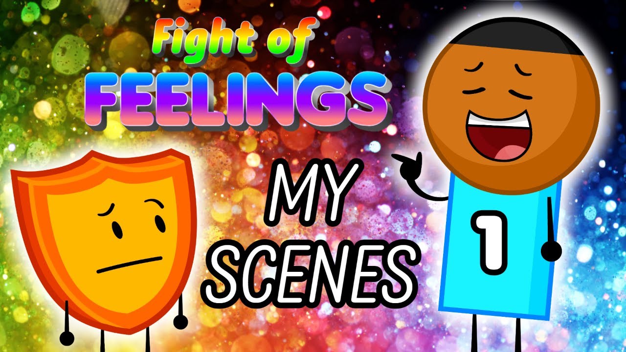 [FIXED] My Scenes in FOF 1 (BFDI Fan Boi)