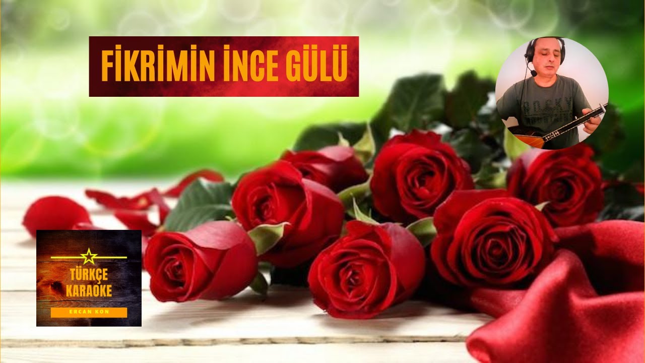 FİKRİMİN İNCE GÜLÜ KARAOKE ALTYAPI KARAR-Bmin TEMPO-74