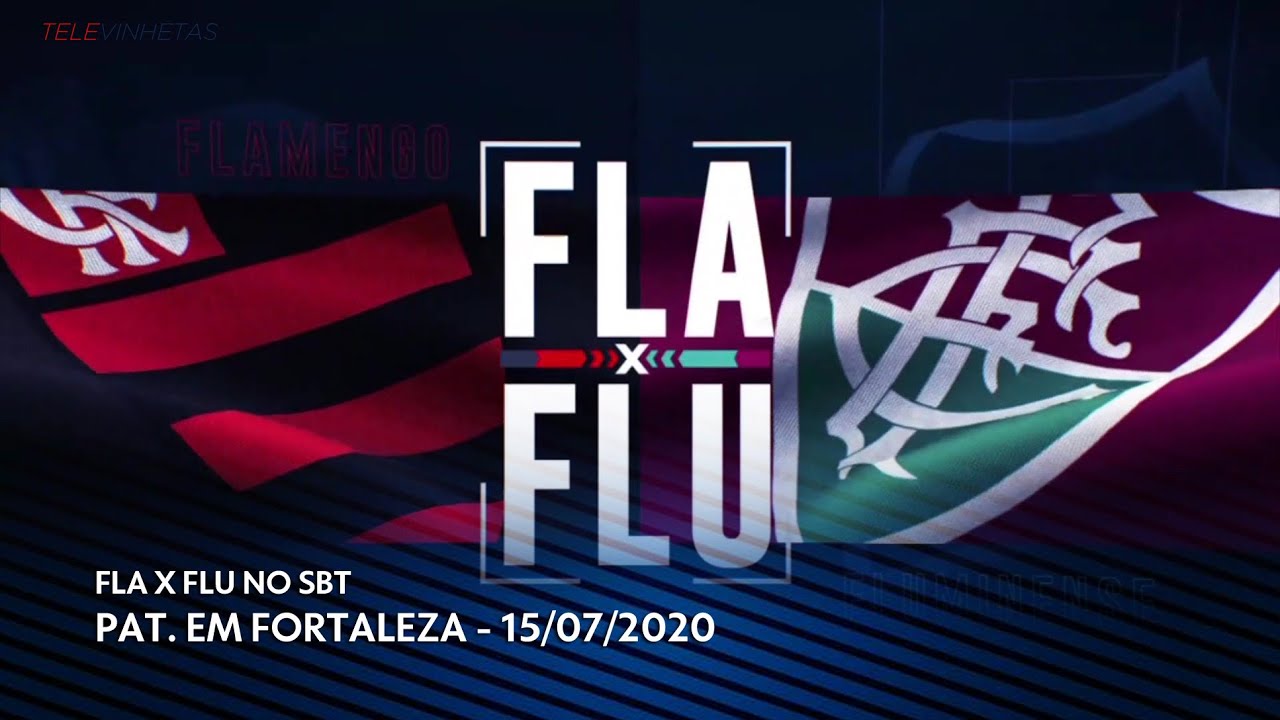Fla x Flu no SBT - Vinheta de patrocínio p/ Fortaleza (15/07/2020)
