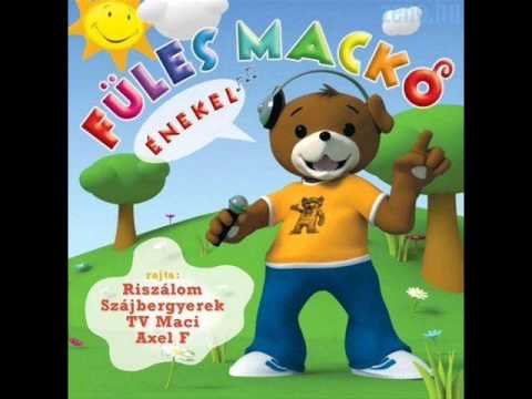 Füles Mackó-riszálom úgyis úgyis