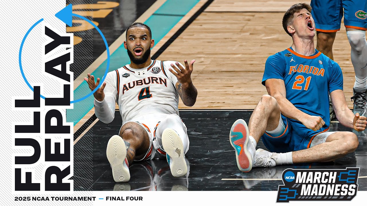 Florida vs. Auburn - 2025 NCAA men’s Final Four | FULL REPLAY
