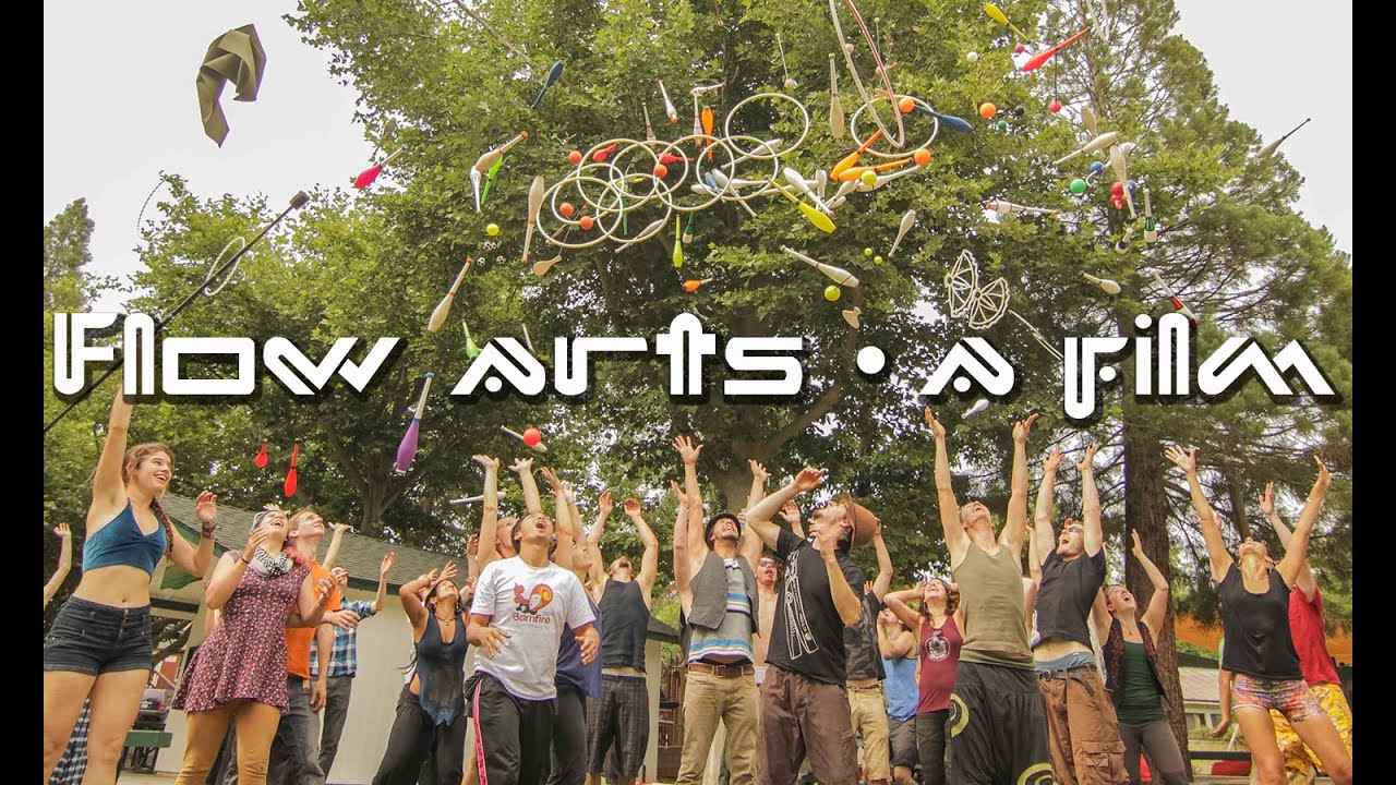 Flow Arts - A Film