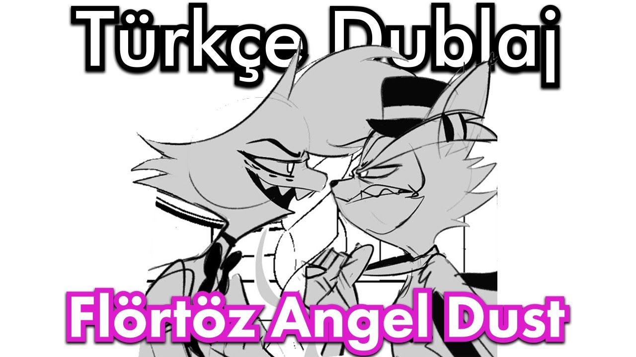 FLÖRTÖZ ANGEL DUST | Hazbin Hotel Fan Comic Türkçe Dublaj