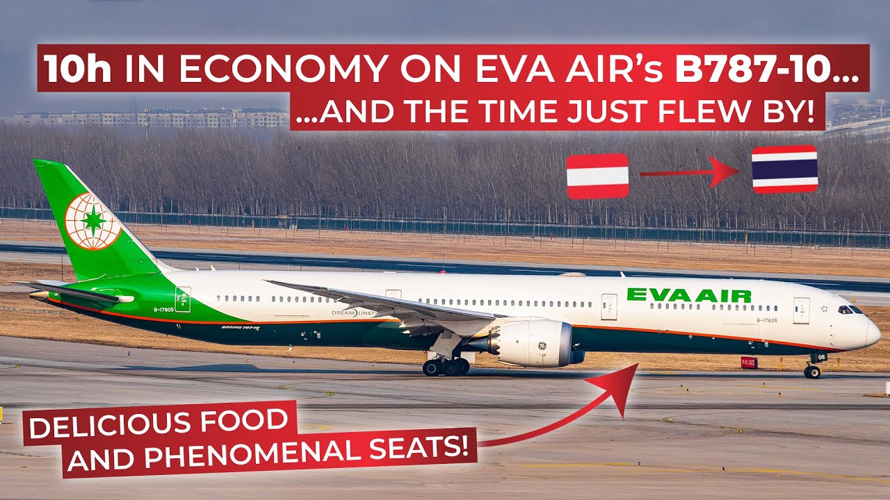 Flying on EVA Air's FANTASTIC Boeing 787-10 in Economy from Vienna to Bangkok! | BRUTALLY HONEST