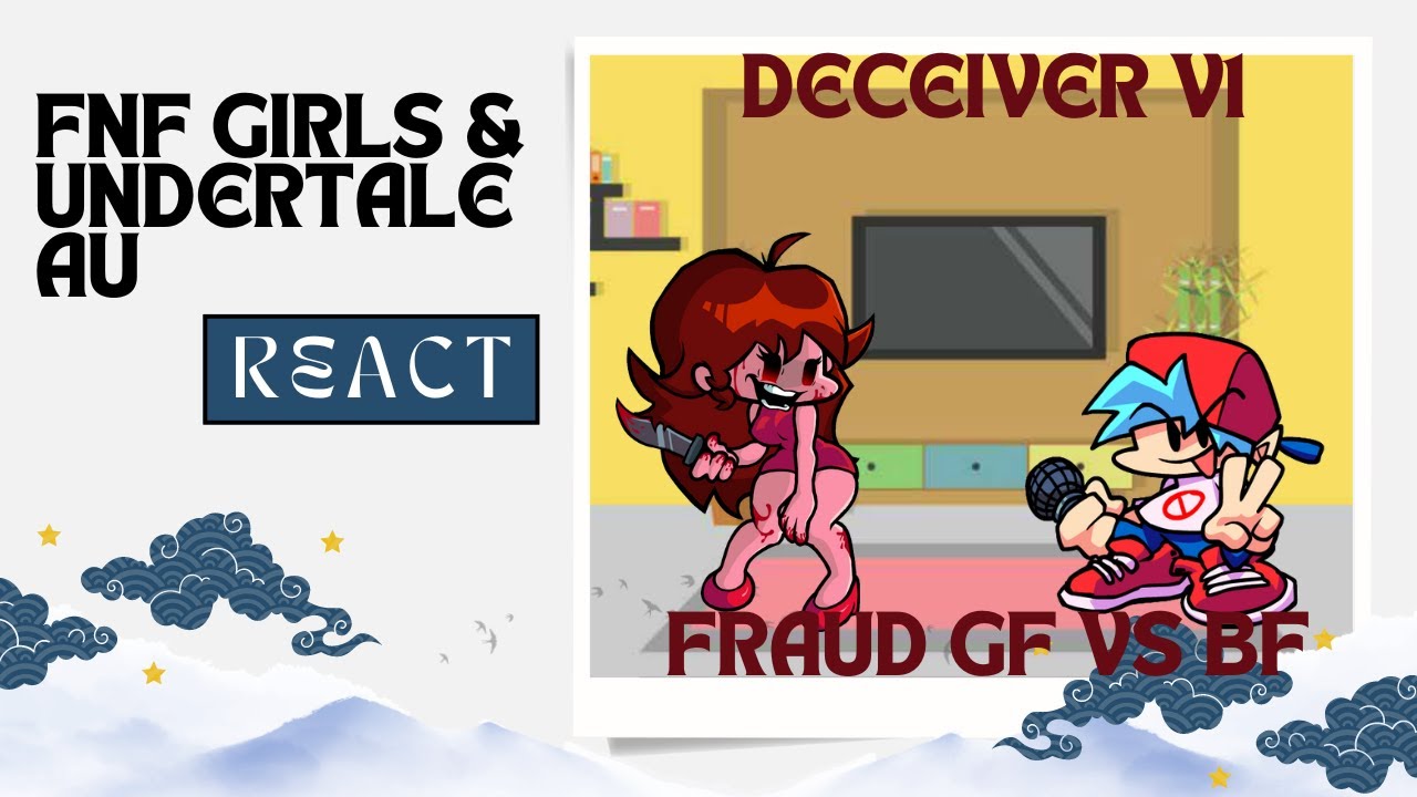 FNF Girls & Undertale AU React | FNF Deceiver V1 | Fraud GF VS BF | FNF Mod