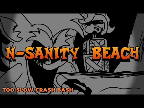 [FNF] N-Sanity Beach (Vs. Crash.EXE OST - Too Slow Crash Bash) (ft. Matiulapequeña, Luigichu)