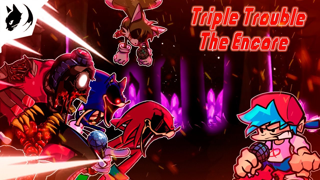 FNF:Triple Trouble The Encore (Awe mix)
