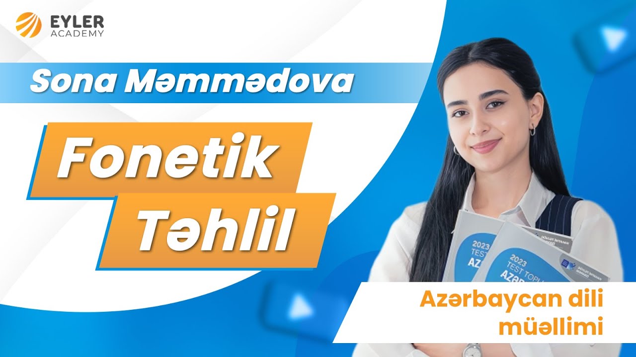 Fonetik Təhlil / Sona Məmmədova