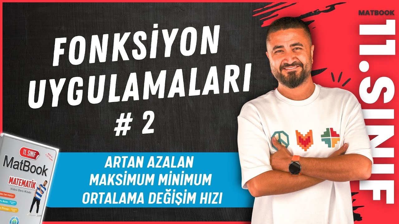 Fonksiyon Uygulamaları 2 | 11.SINIF MATEMATİK
