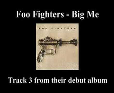 Foo Fighters - Big Me