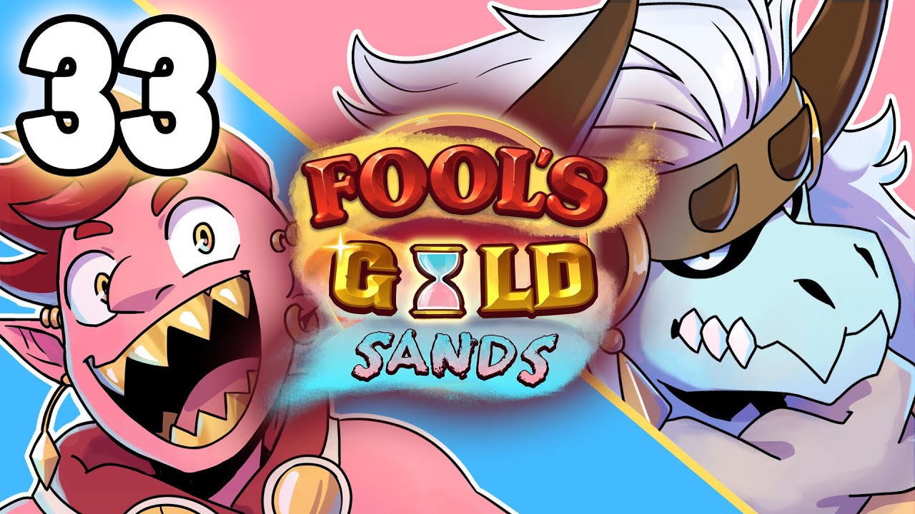 Fool's Gold Sands | D&D Podcast | Ep.33 