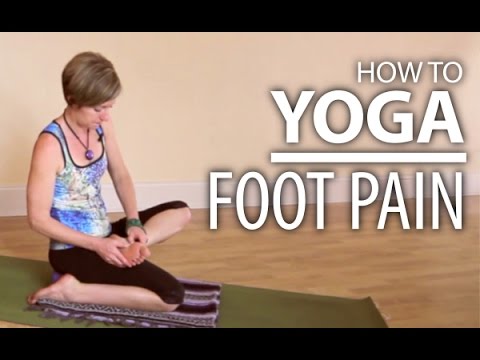 Foot Pain Relief - Yoga For Feet, Legs, Hips, & Lower Back Pain