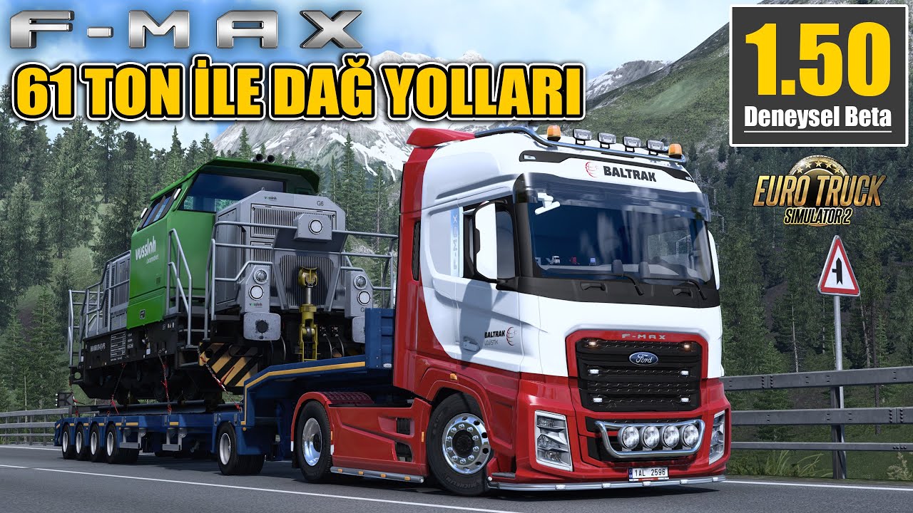 Ford F-Max ile Yeni Dağ Yollarında 61 Ton Yük Çekiyoruz | Ets2 1.50 Deneysel Beta !!