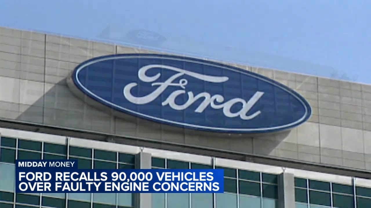 Ford recalls 90K vehicles over faulty engine concerns