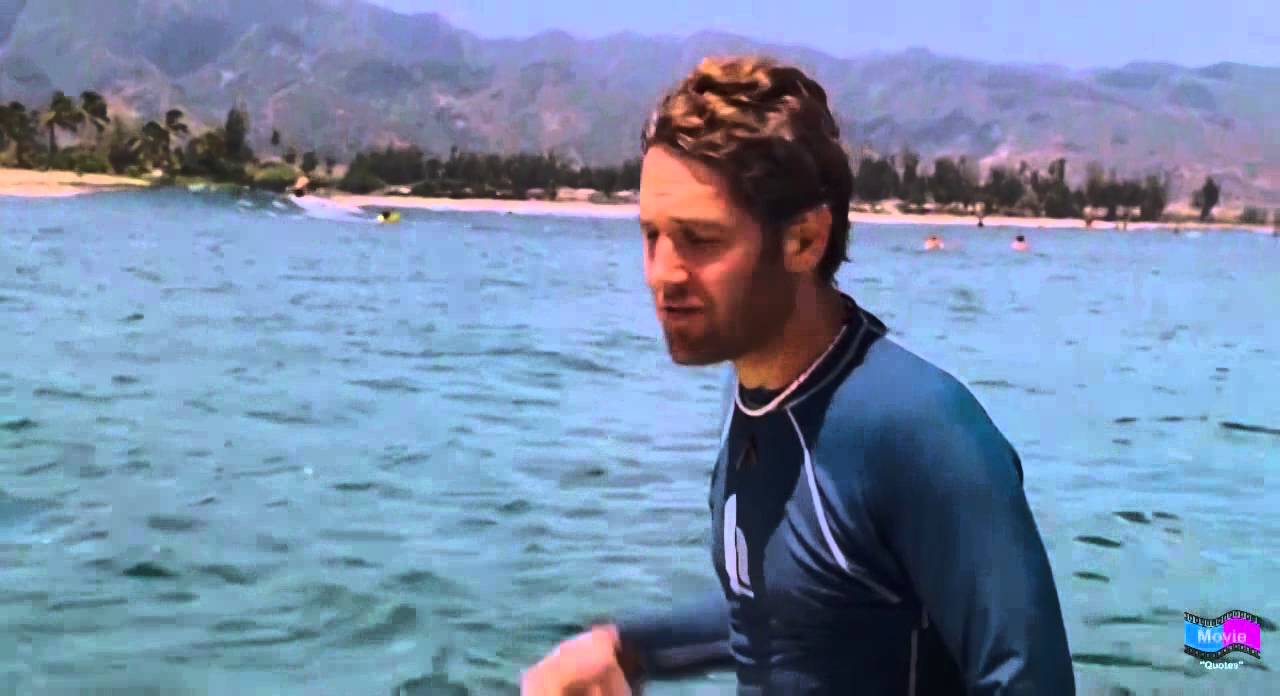 Forgetting Sarah Marshall - If you're bit by a shark are you gonna quit surfing? Probably Yeah