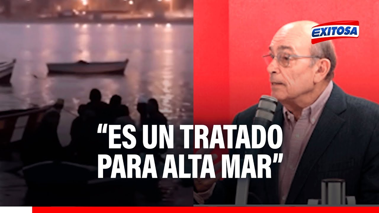 🔴🔵Former vice chancellor rules out Peru losing control over its 200-mile waterway: It's a treaty ...