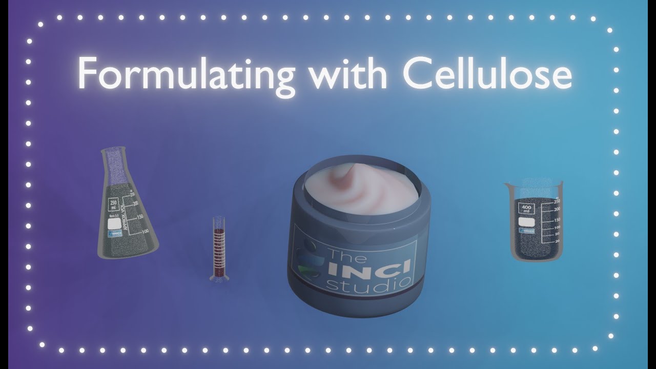 🧪Formulating with Cellulose for Cosmetic