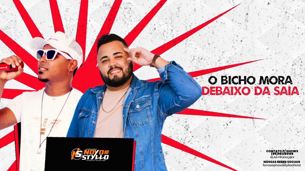 FORROZÃO NOVO STYLLO - O BICHO MORA DEBAIXO DA SAIA