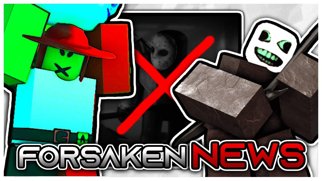 Forsaken News | BIG Collab News, Jason Remake, Forsaken Patch Update and More!