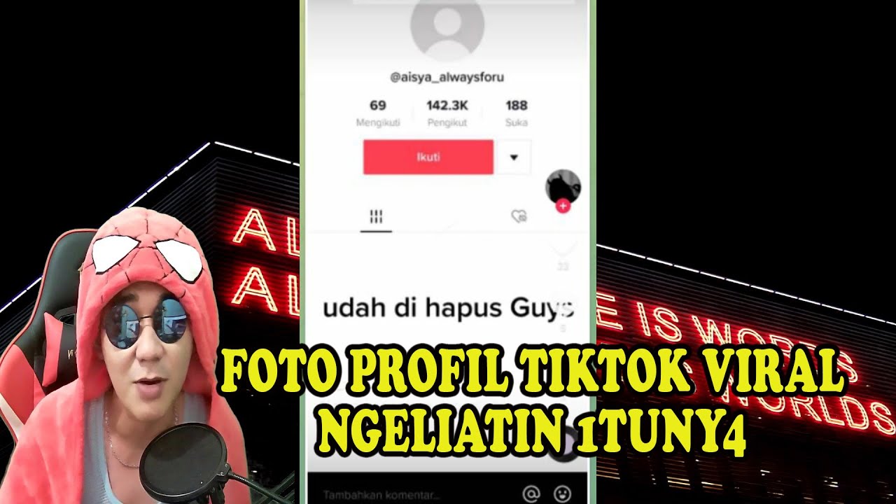 FOTO PROFIL VIRAL TIKTOK! AISYA ALWAYSFORU VIRAL DI TIKTOK! NGELIATIN 1TUNY4?