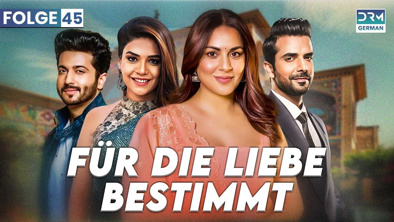 Für die Liebe bestimmt | Folge 45 | Kundali Bhagya | Serie auf Deutsch | GS1X