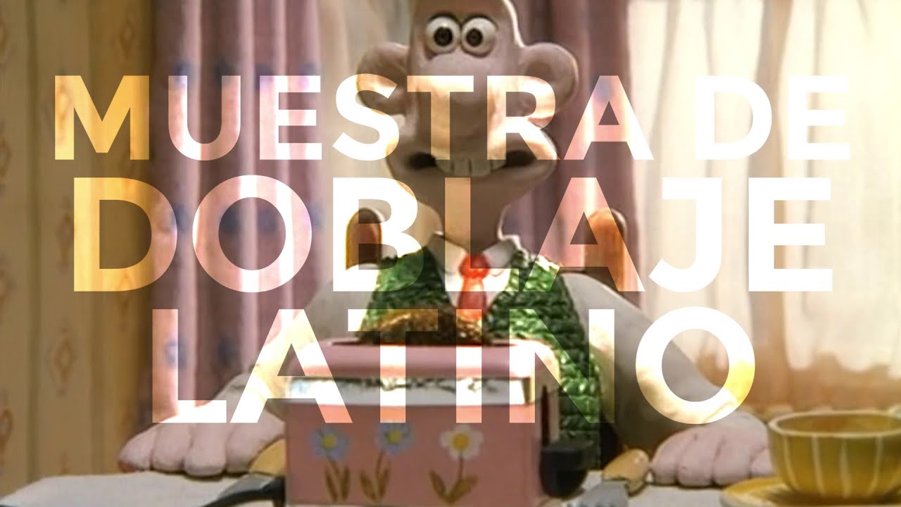 Fragmentos de los Cortos de Wallace y Gromit (Redoblaje de 2000)