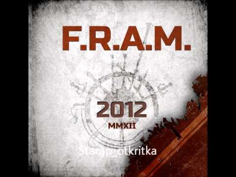 FRAM - Vozvraschenie domoy (The homecoming)