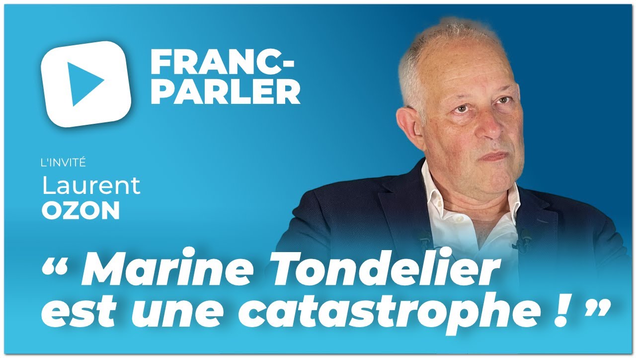FRANC-PARLER reçoit Laurent OZON : « Marine Tondelier est une catastrophe ! »