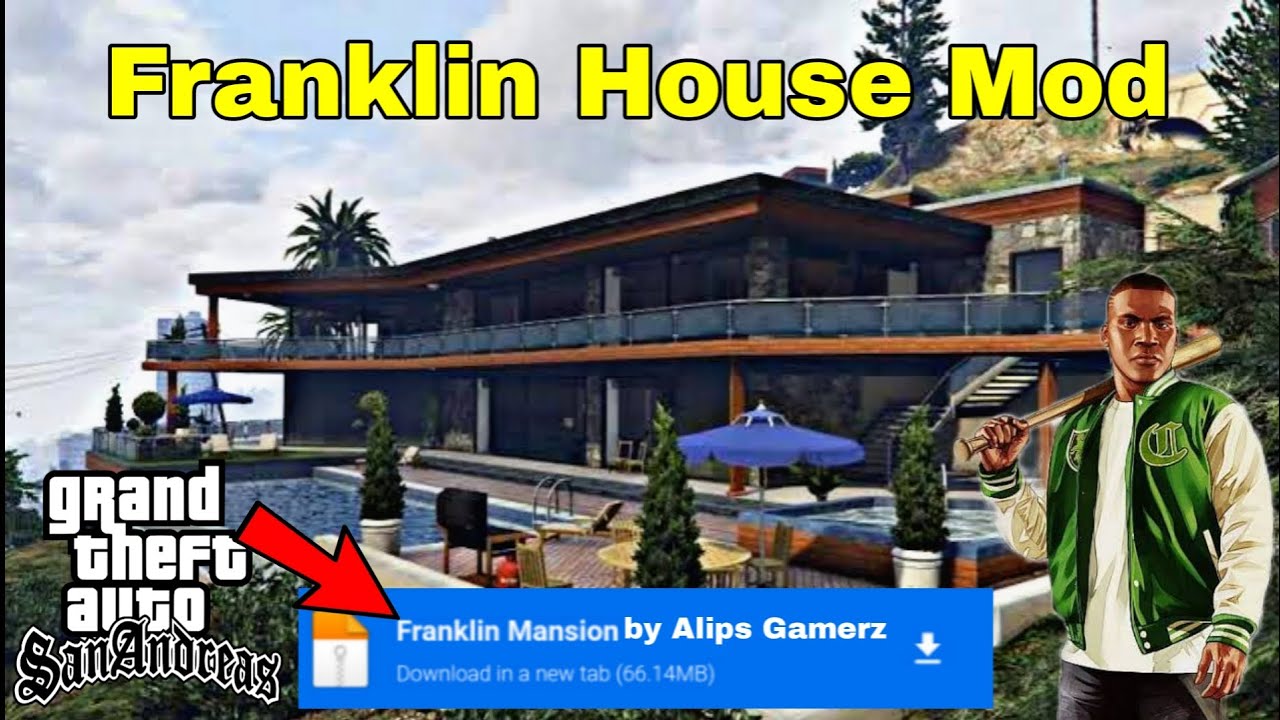 Franklin House Mod For Gta SA android | New House Mod for Gta Sa Andreas | Alips Gamerz