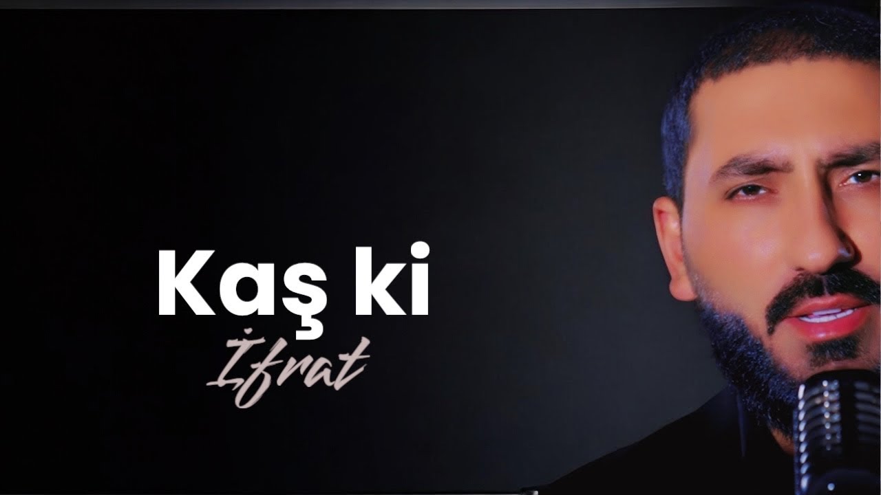 İfrat - KAŞ Kİ