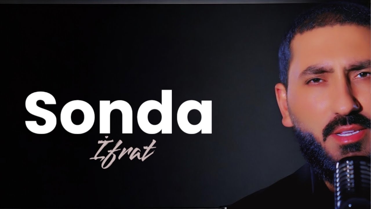 İfrat - SONDA