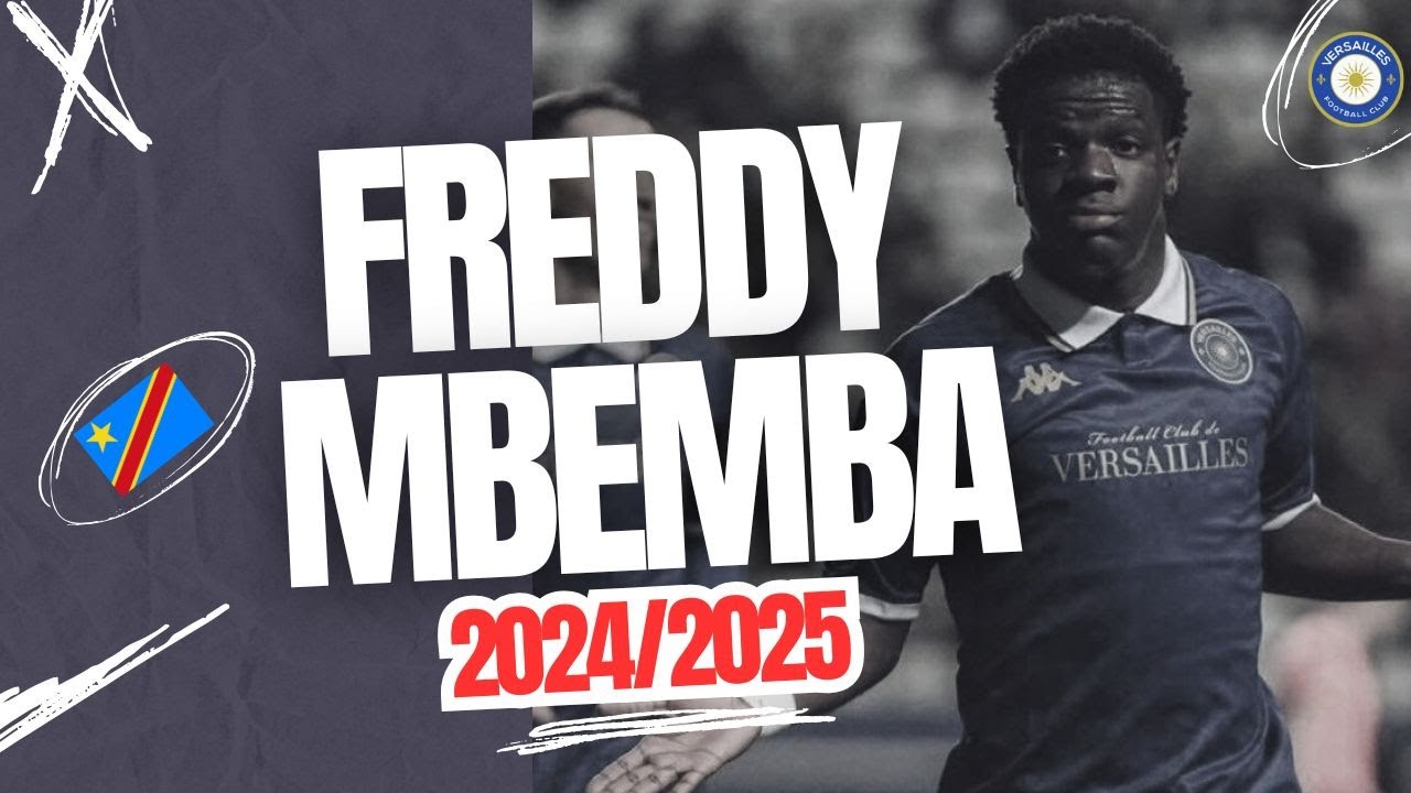 FREDDY MBEMBA | A Powerful Season