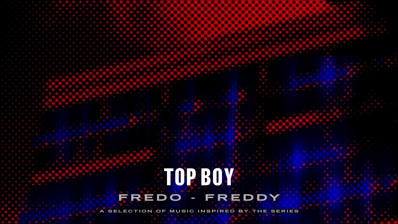 Fredo - Freddy (Top Boy) [Official Audio]
