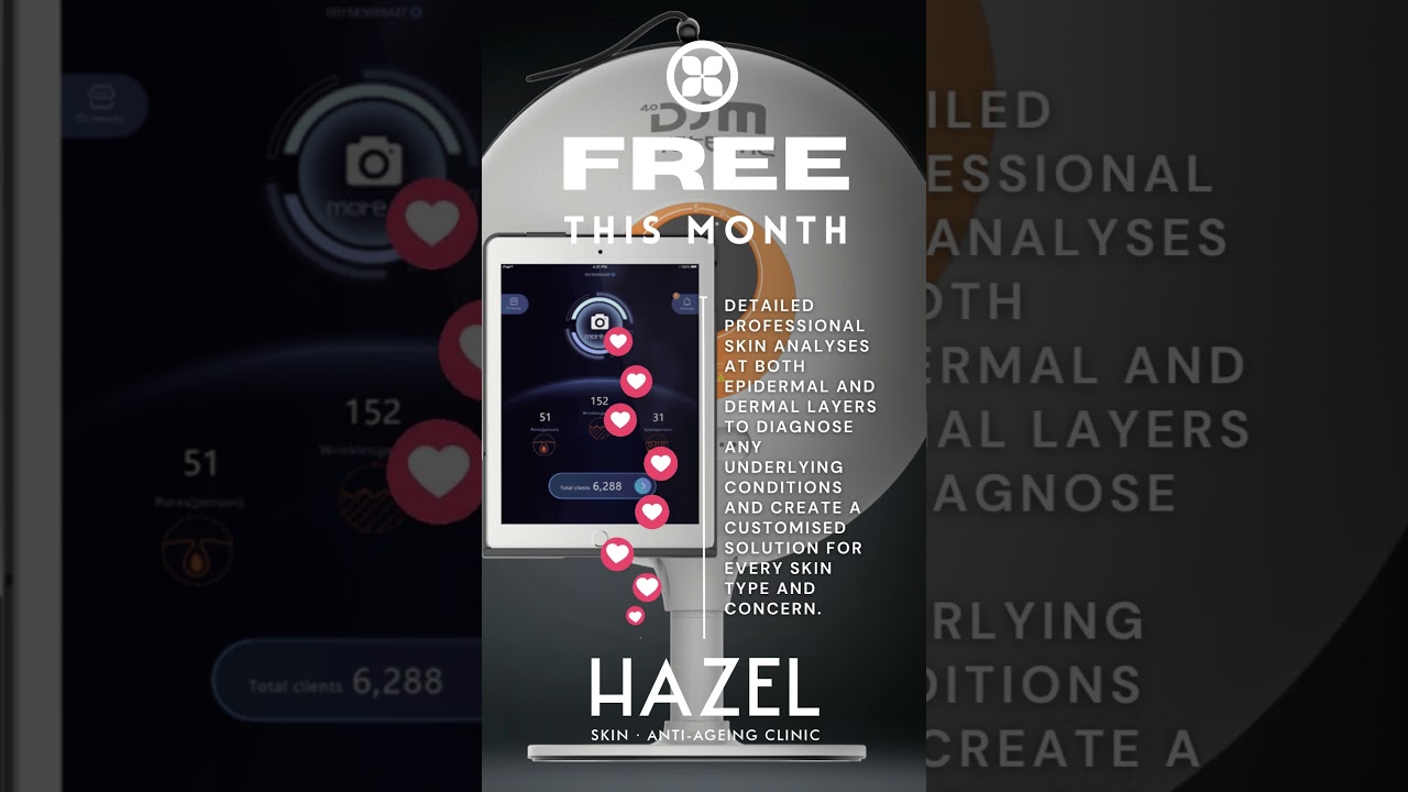 Free Skin Analyzer at Hazel Clinic Dublin.