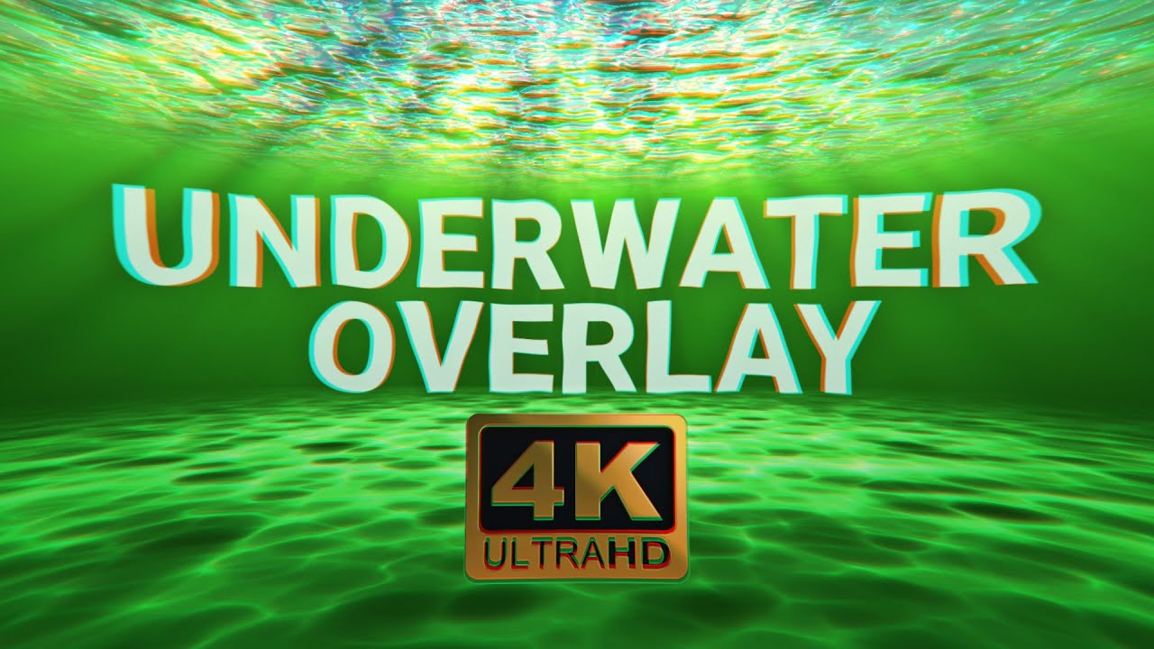 Free Underwater Green Screen Overlay | Underwater Effects 4K